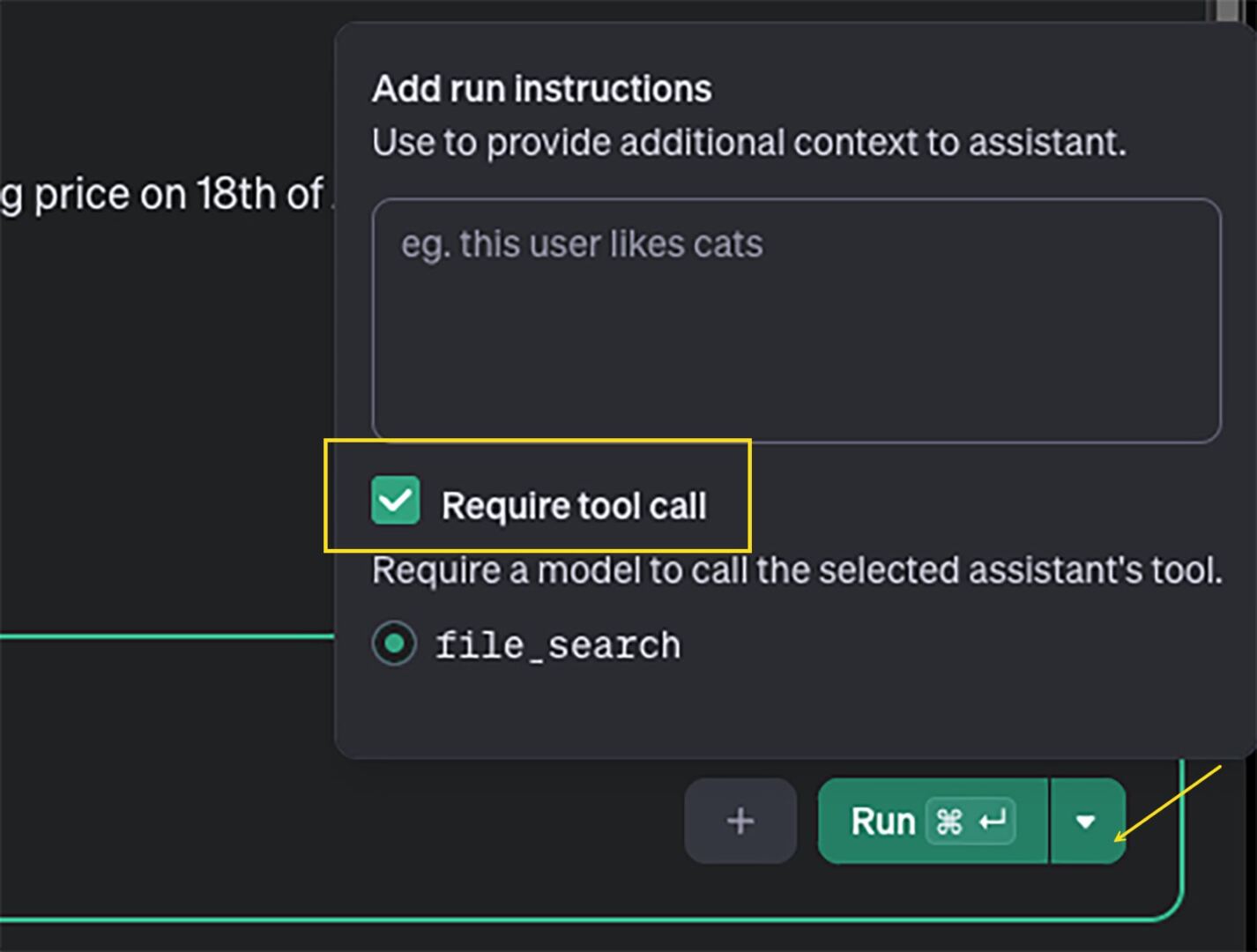 Screenshot illustrating how to ensure the assistant requires a tool call to process a query