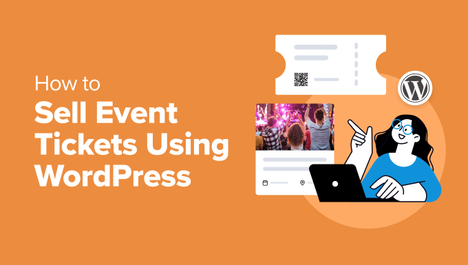 How to Sell event tickets using WordPress