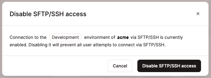 A user is asked to confirm disabling SFTP/SSH access to a WordPress environment