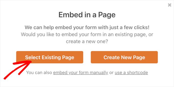 The Select Existing Page button when embedding a form from WPForms