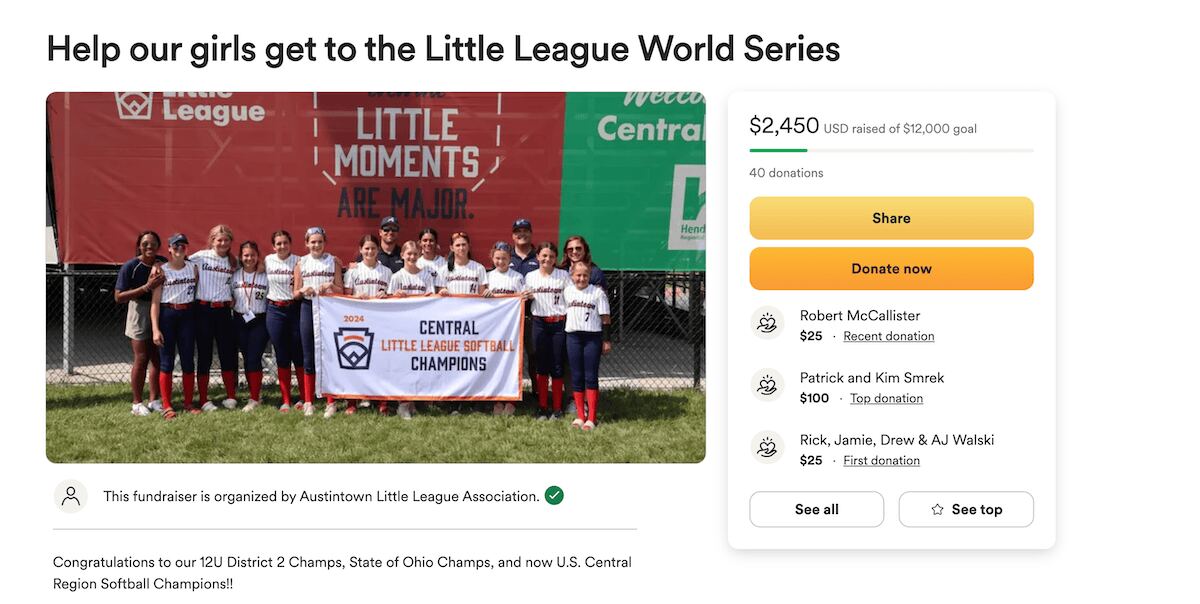 A GoFundMe fundraising page for a girls' Little League softball team. The page shows a team photo of young girls in uniforms holding a Central Little League Softball Champions banner. The fundraiser has raised $2,450 of a $12,000 goal to help the team get to the Little League World Series.