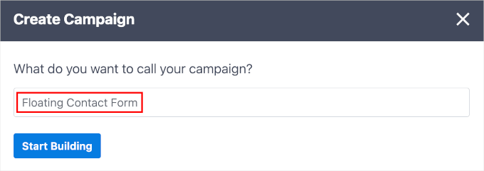 The pop-up window to name your OptinMonster campaign