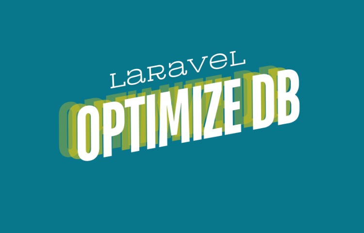 Laravel Optimize Database preview