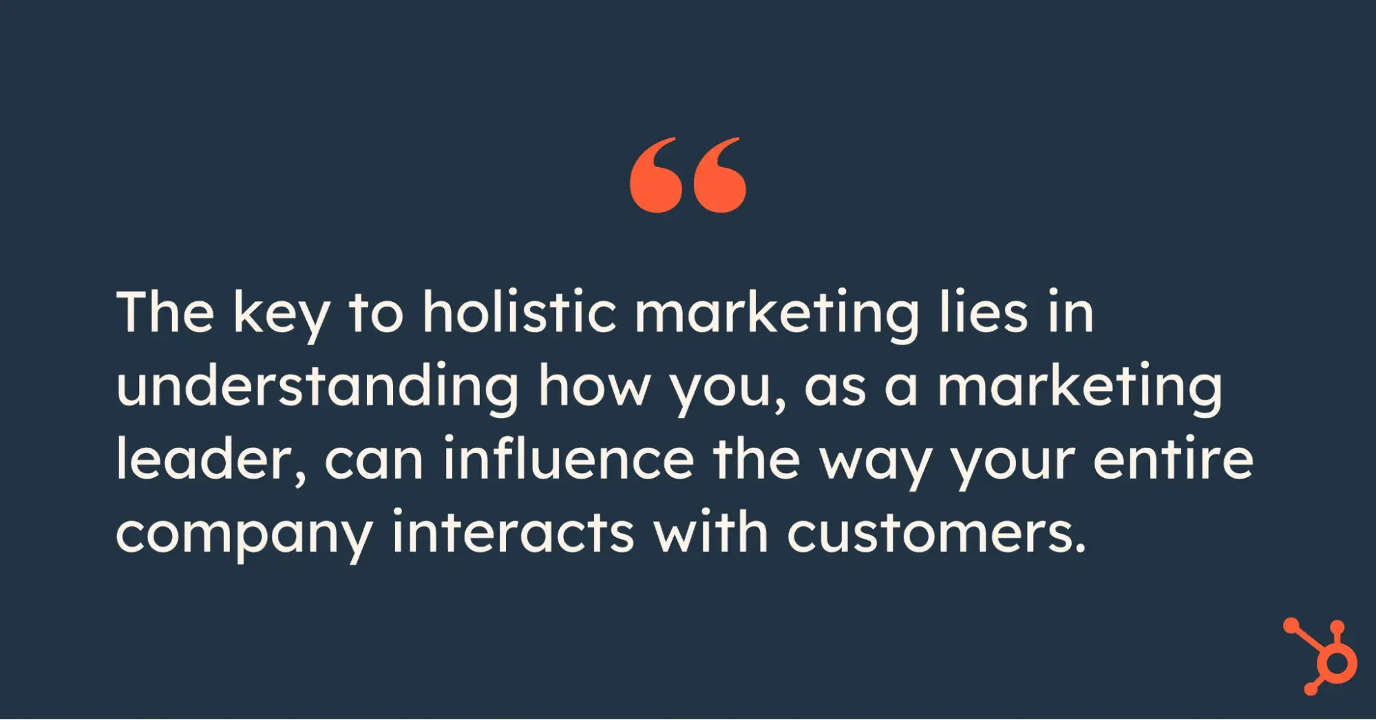 pull quote from article on the key to holistic marketing