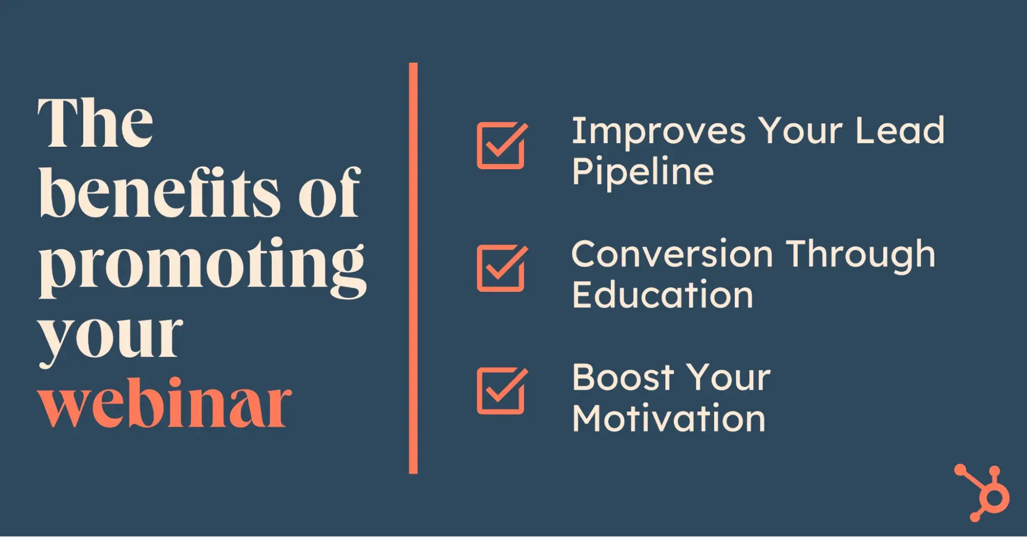 the benefits of promoting your webinar