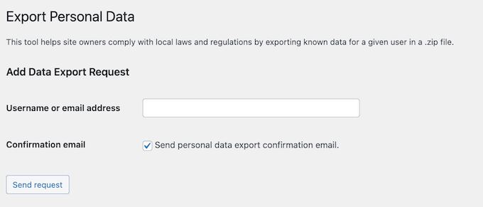 Exporting the user's personal data from your website, using the built-in WordPress tools