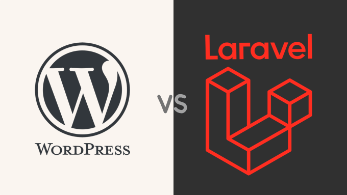 WordPress vs Laravel – Which Is Higher? (Knowledgeable Comparability)