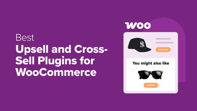 Best Upsell and Cross-Sell Plugins for WooCommerce
