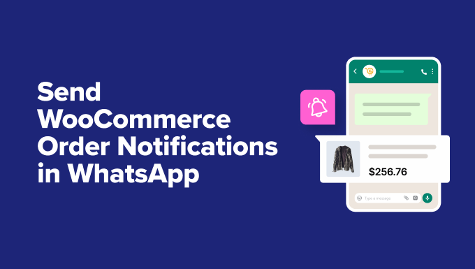 How I Send WooCommerce Order Notifications Straight to WhatsApp