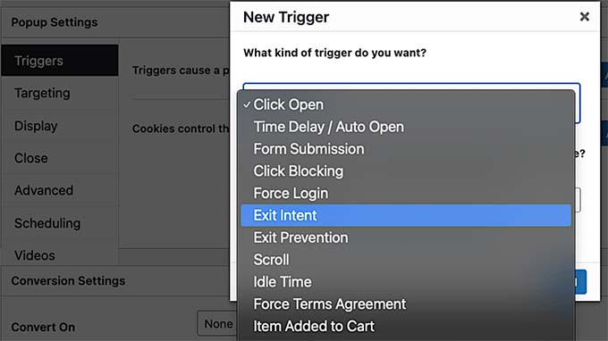 Choose exit-intent as trigger in Popup Maker