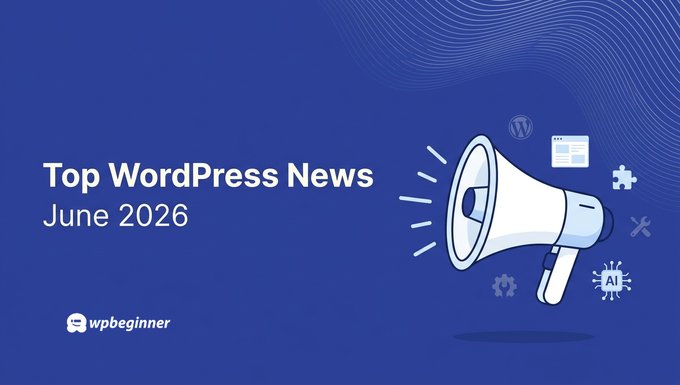 WPBeginner Highlight 25: Let AI Construct Your WordPress Paperwork, Blank Your Database, and Spice up Your Fundraising