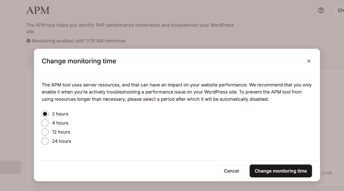 The APM modal dialog box showing different monitoring time value radio buttons ranging from two to 24 hours.